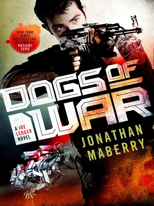 Title details for Dogs of War by Jonathan Maberry - Wait list